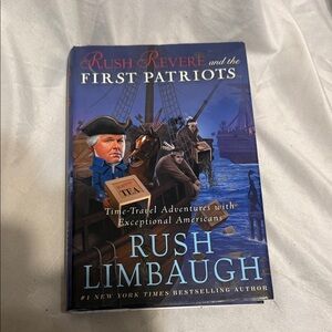 Rush Revere and the First Patriots Hardcover Book